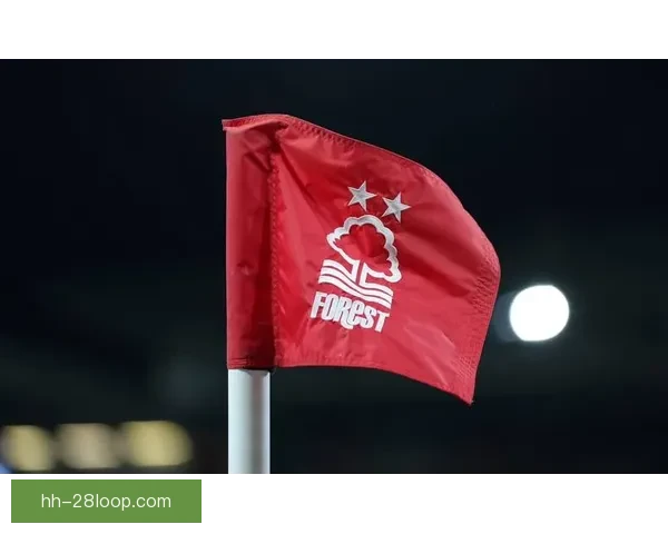 诺丁汉森林上诉失败四分扣罚维持不变